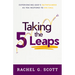 Taking the 5 Leaps: Experiencing God's Faithfulness as You Respond to His Call