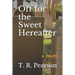 Off For The Sweet Hereafter