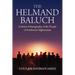 The Helmand Baluch: A Native Ethnography of the People of Southwest Afghanistan