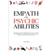 Empath and Psychic Abilities: The Ultimate Guide for Highly Sensitive People - Includes Guided Meditations to Awaken Third Eye, Develop Intuition, Tel