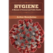 Hygiene: A Manual of Personal and Public Health