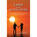 Love Is An Action Word