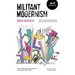 Militant Modernism