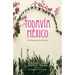 Todavía México: Life Beyond the Border