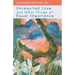 Unrequited Love and Other Things of Equal Importance