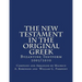 The New Testament In The Original Greek: Byzantine Textform 2005/2010