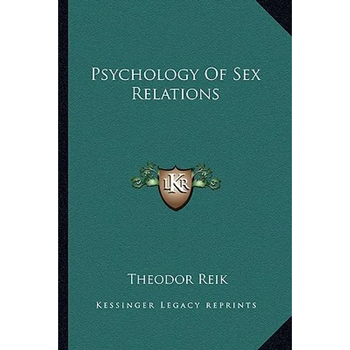 Psychology Of Sex Relations