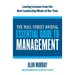 The Wall Street Journal Essential Guide to Management: Lasting Lessons from the Best Leadership Minds of Our Time