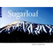 The Story of Sugarloaf