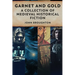 Garnet And Gold: A Collection Of Medieval Historical Fiction