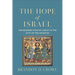 The Hope of Israel: The Resurrection of Christ in the Acts of the Apostles