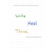 Write, Heal, Thrive: A Transformative Journaling Experience