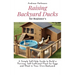 Raising Backyard Ducks for Beginner's: A Simple Self-Help Guide to Build a Thriving, Self-Sufficient Flock for Eggs and Meat in Your Own Backyard