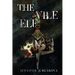 The Vile Elf