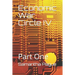 Economic War Circle IV: Part One