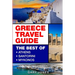Greece Travel Guide: The Best Of Athens, Santorini, Mykonos