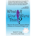 What If You Were Thin?