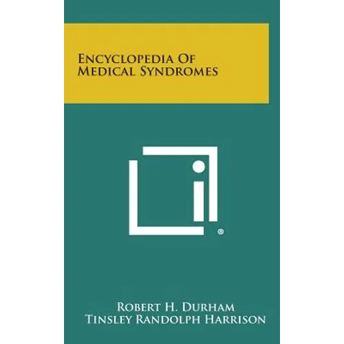 Encyclopedia of Medical Syndromes