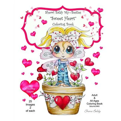Sherri Baldy My Besties Sweet Heart Coloring Book
