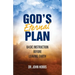 God's Eternal Plan: Basic Instruction Before Leaving Earth