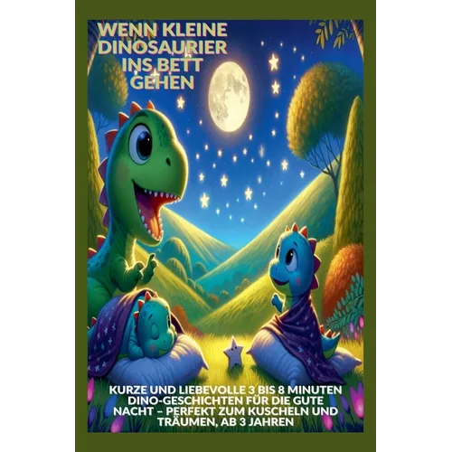 Wenn kleine Dinosaurier ins Bett gehen