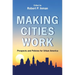 Making Cities Work: Prospects and Policies for Urban America