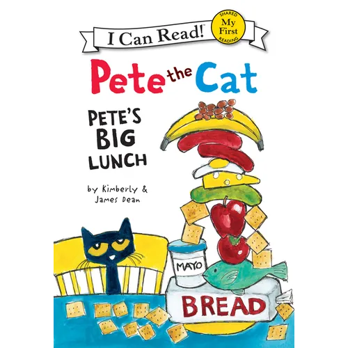 Pete the Cat: Pete's Big Lunch