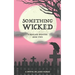 Something Wicked: A Sinclair Mystery