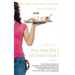 You Had Me at Good-bye