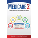 Medicare 2: I have Medicare Part A & B, now what?