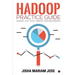 Hadoop Practice Guide: SQOOP, PIG, HIVE, HBASE for Beginners