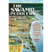 The Swamp Peddlers: How Lot Sellers, Land Scammers, and Retirees Built Modern Florida and Transformed the American Dream