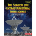 The Search for Extraterrestrial Intelligence: Life Beyond Earth