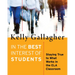 In the Best Interest of Students: Staying True to What Works in the Ela Classroom