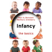 Infancy: The Basics