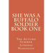 She Was A Buffalo Soldier Book One: The Autumn Summer