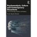 Psychoanalysis, Culture and Contemporary Discontents: A Time of Technology, Fanaticism and Pandemics