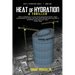 Heat of Hydration: A Geopolitical Conspiracy Thriller