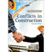 Conflict in Construction