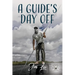 A Guide's Day Off