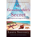 My Grandmother's Secret: An absolutely gorgeous and heartbreaking page-turner