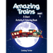 Amazing Trains: Part 2: A Giant Activity & Coloring Book