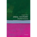 Oral History: A Very Short Introduction