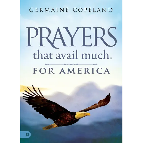Prayers That Avail Much for America