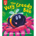 The Very Greedy Bee