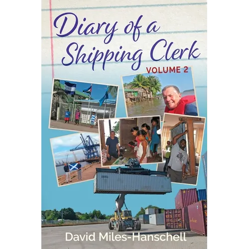 Diary of a Shipping Clerk - Volume 2