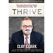 Thrive: How to Take Control of Your Destiny and Move Beyond Surviving... Now!