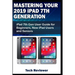 Mastering Your 2019 iPad 7th Generation: iPad 7th Gen User Guide for Beginners, New iPad Users and Seniors