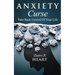 Anxiety Curse: Take Back Control Of Your Life
