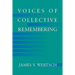 Voices of Collective Remembering